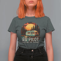 RV Pilot Enjoying The Journey T Shirt For Women Funny Camping Lover - Wonder Print Shop