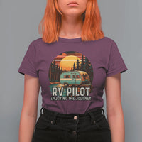 RV Pilot Enjoying The Journey T Shirt For Women Funny Camping Lover - Wonder Print Shop