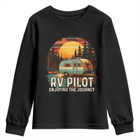 RV Pilot Enjoying The Journey Youth Sweatshirt Funny Camping Lover - Wonder Print Shop