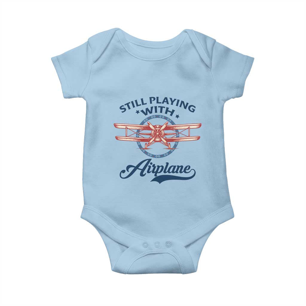 Still Playing With Airplane Baby Onesie Aviation Lover Airline Pilot - Wonder Print Shop
