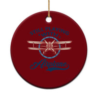 Still Playing With Airplane Ceramic Ornament Aviation Lover Airline Pilot - Wonder Print Shop