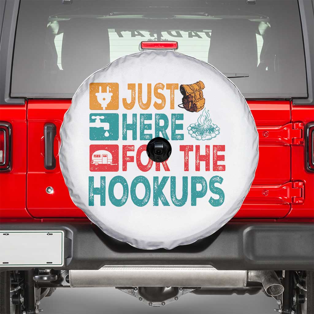 RV Camping Caravan Motorhome Spare Tire Cover Just Here For The Hookups - Wonder Print Shop