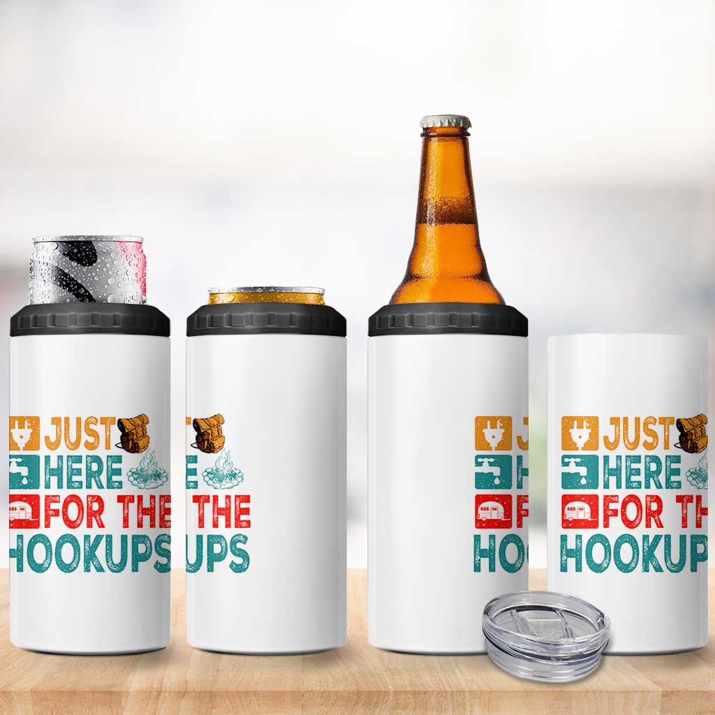 RV Camping Caravan Motorhome 4 in 1 Can Cooler Tumbler Just Here For The Hookups - Wonder Print Shop