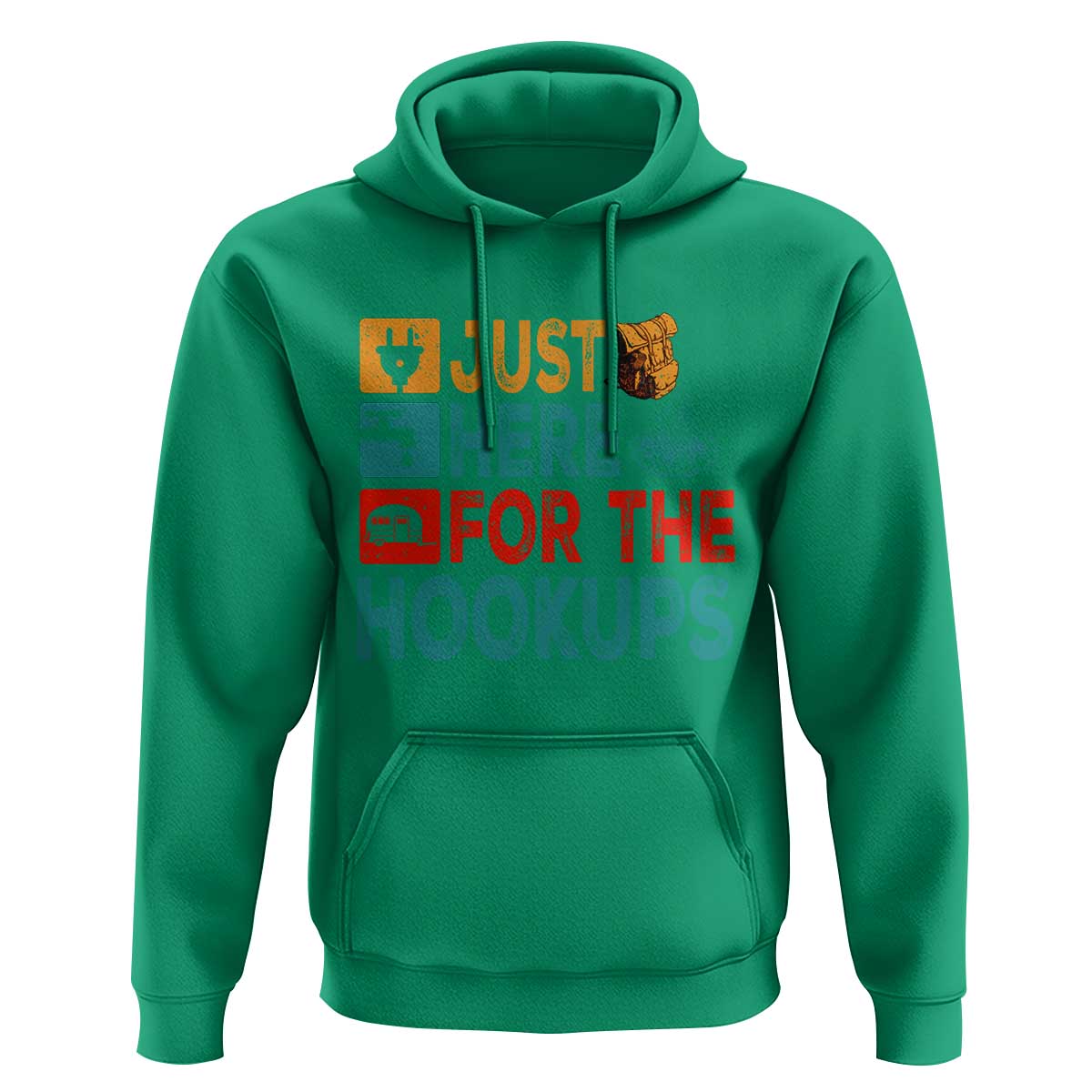 RV Camping Caravan Motorhome Hoodie Just Here For The Hookups - Wonder Print Shop