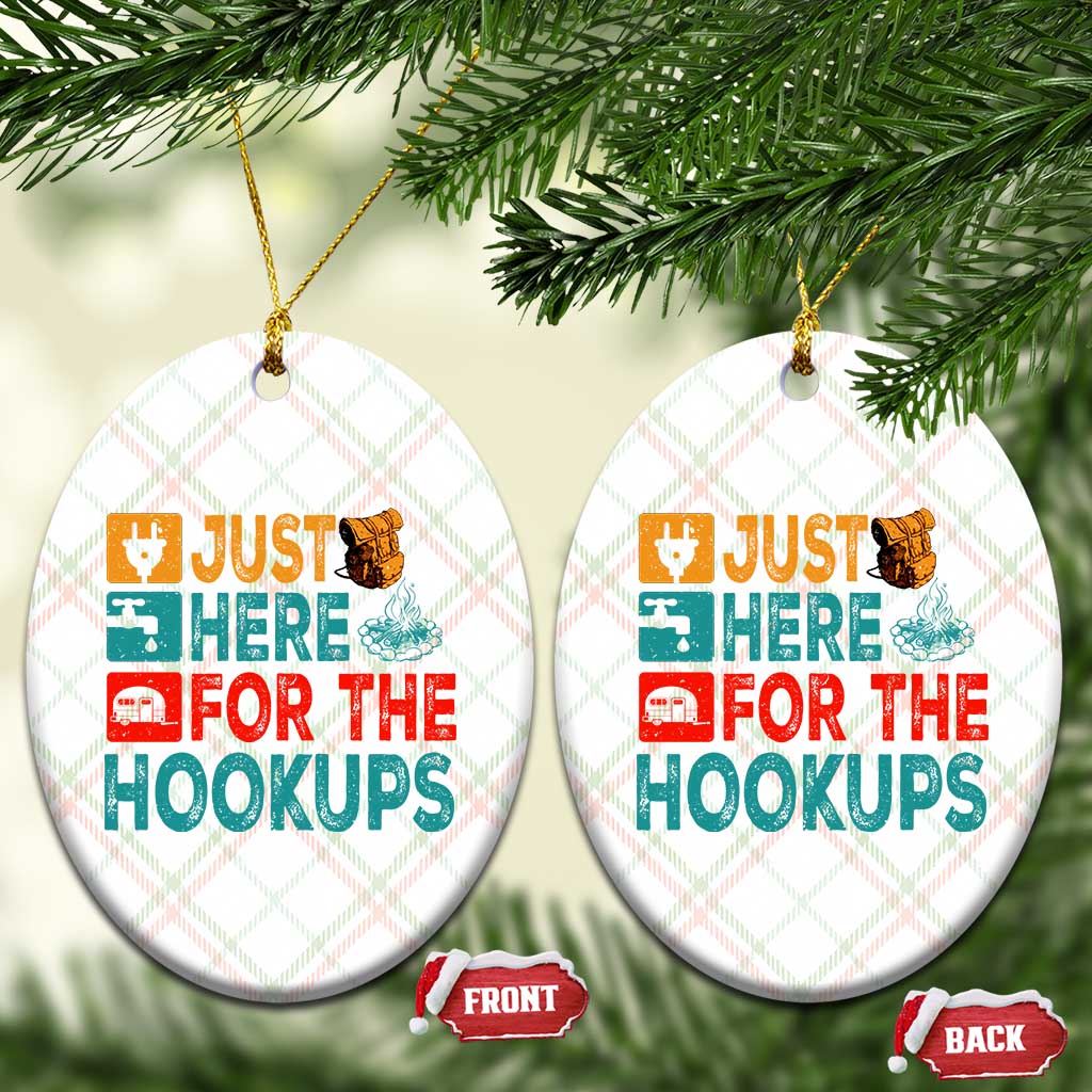 RV Camping Caravan Motorhome Ceramic Ornament Just Here For The Hookups - Wonder Print Shop