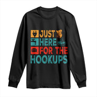 RV Camping Caravan Motorhome Long Sleeve Shirt Just Here For The Hookups - Wonder Print Shop