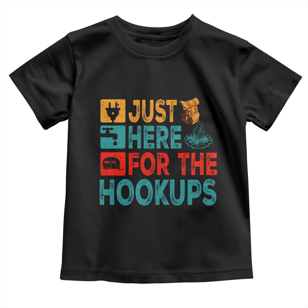 RV Camping Caravan Motorhome Toddler T Shirt Just Here For The Hookups - Wonder Print Shop