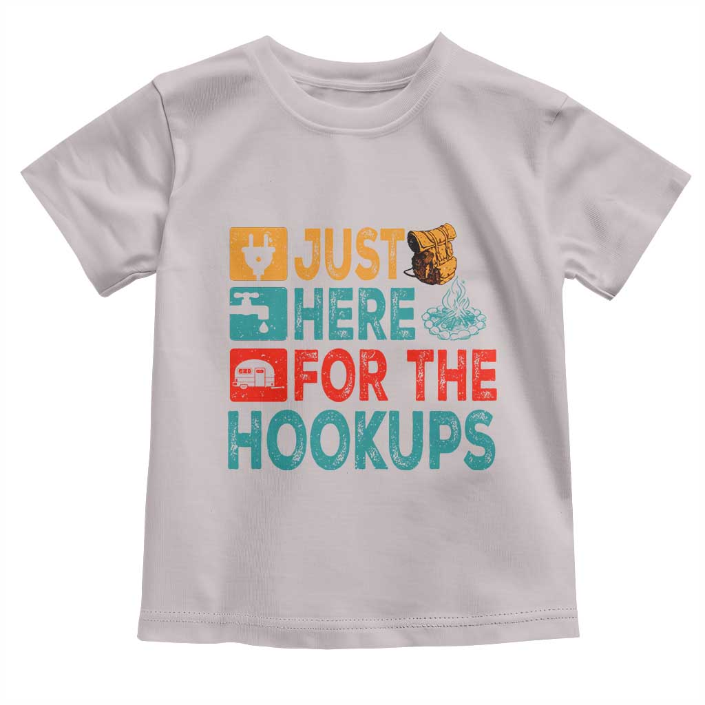 RV Camping Caravan Motorhome Toddler T Shirt Just Here For The Hookups - Wonder Print Shop