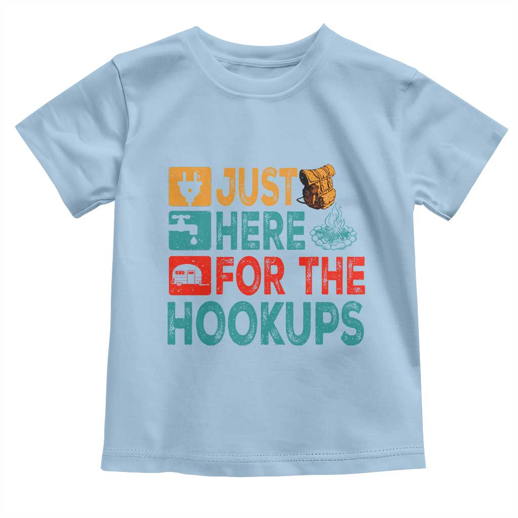 RV Camping Caravan Motorhome Toddler T Shirt Just Here For The Hookups - Wonder Print Shop