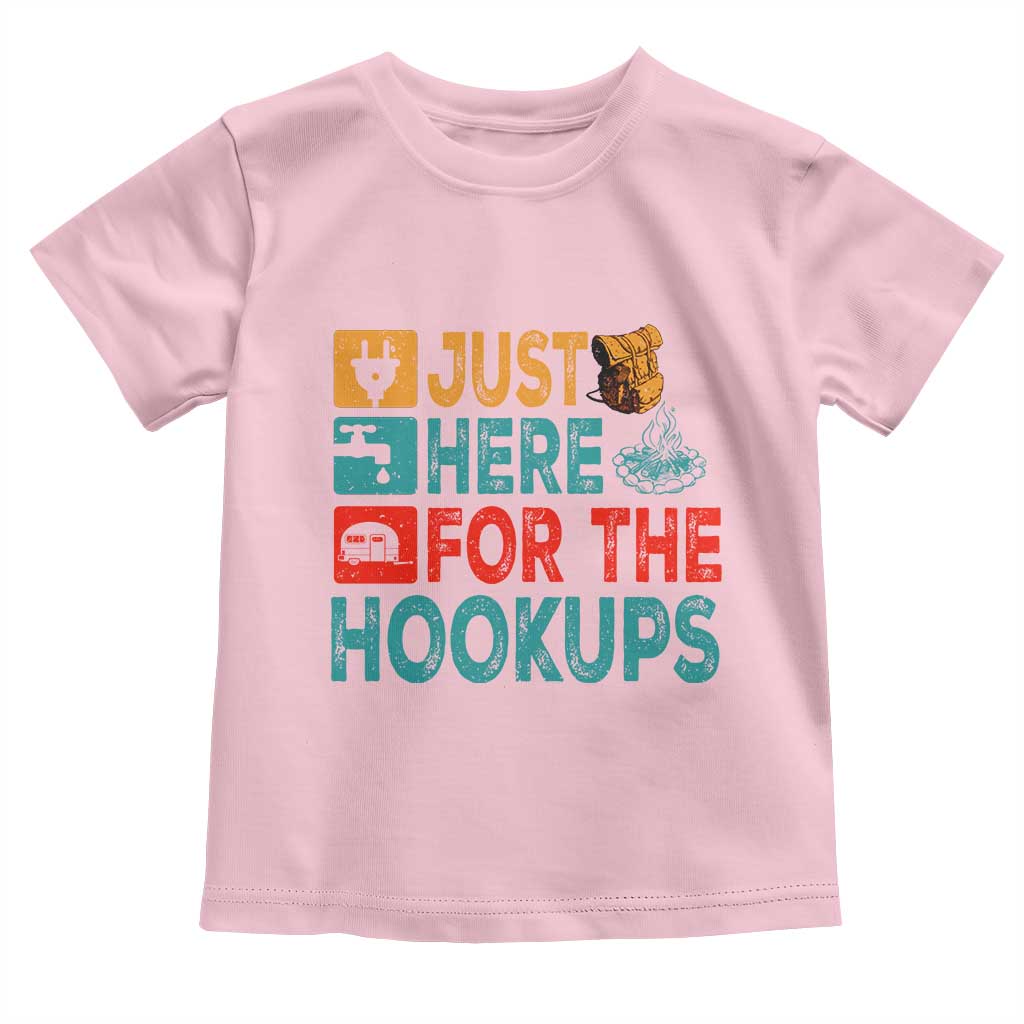 RV Camping Caravan Motorhome Toddler T Shirt Just Here For The Hookups - Wonder Print Shop