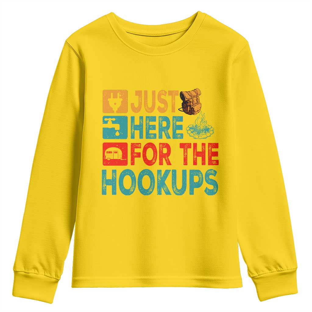 RV Camping Caravan Motorhome Youth Sweatshirt Just Here For The Hookups - Wonder Print Shop