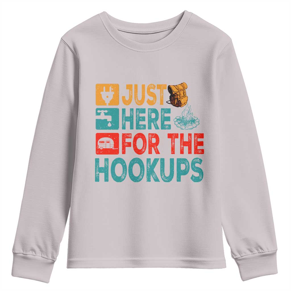 RV Camping Caravan Motorhome Youth Sweatshirt Just Here For The Hookups - Wonder Print Shop