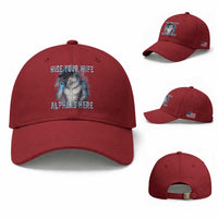 Hide Your Wife The Alpha Is Here Baseball Cap Funny Sarcastic Cringe Werewolf Meme