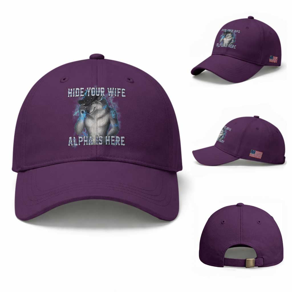 Hide Your Wife The Alpha Is Here Baseball Cap Funny Sarcastic Cringe Werewolf Meme