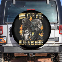 Hide Your Wife The Alpha is Here Spare Tire Cover Cringe Werewolf Alpha Meme Humor