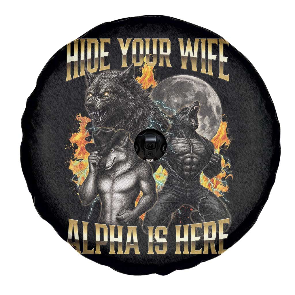 Hide Your Wife The Alpha is Here Spare Tire Cover Cringe Werewolf Alpha Meme Humor