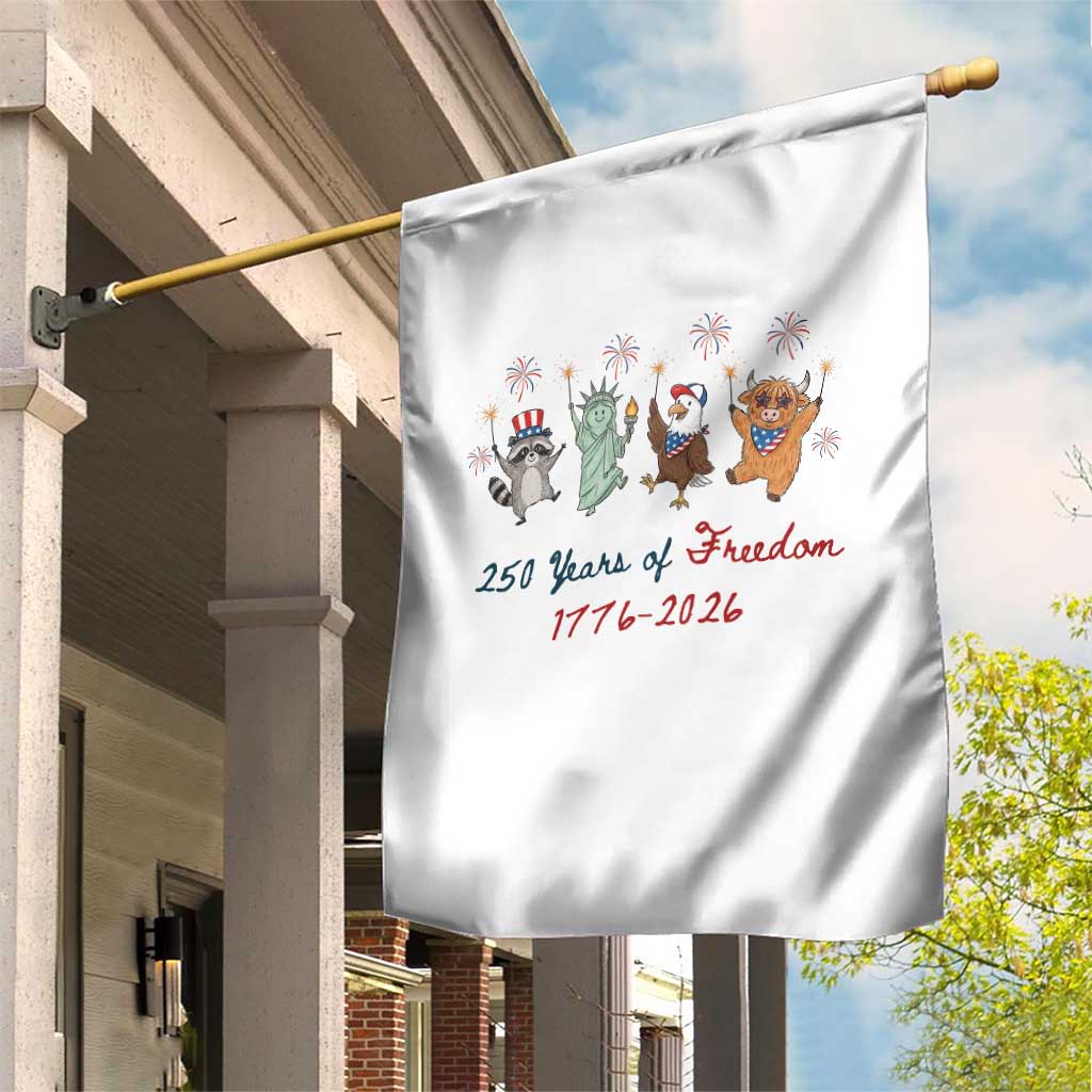 250 Years Of Freedom Garden Flag Patriotic Doodle America Raccoon Goose Highland Cow 4th of July