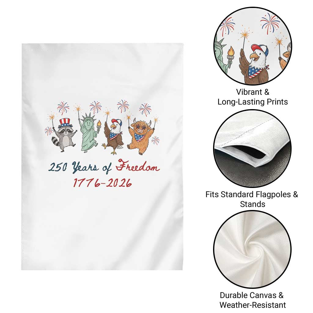 250 Years Of Freedom Garden Flag Patriotic Doodle America Raccoon Goose Highland Cow 4th of July