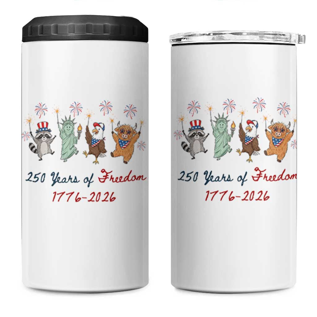 250 Years Of Freedom 4 in 1 Can Cooler Tumbler Patriotic Doodle America Raccoon Goose Highland Cow 4th of July