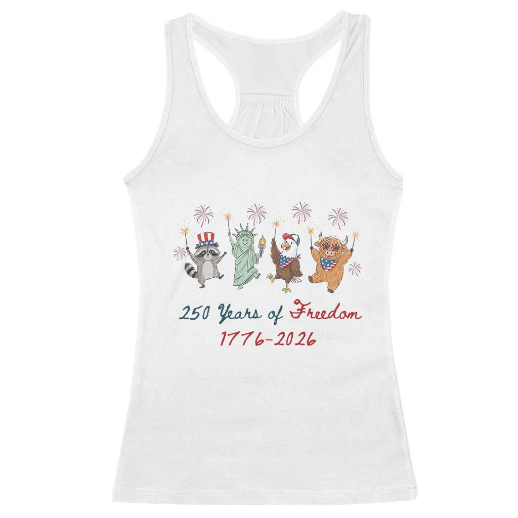 250 Years Of Freedom Racerback Tank Top Patriotic Doodle America Raccoon Goose Highland Cow 4th of July