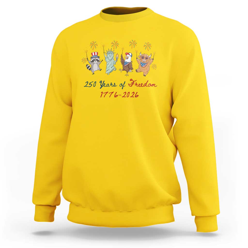 250 Years Of Freedom Sweatshirt Patriotic Doodle America Raccoon Goose Highland Cow 4th of July