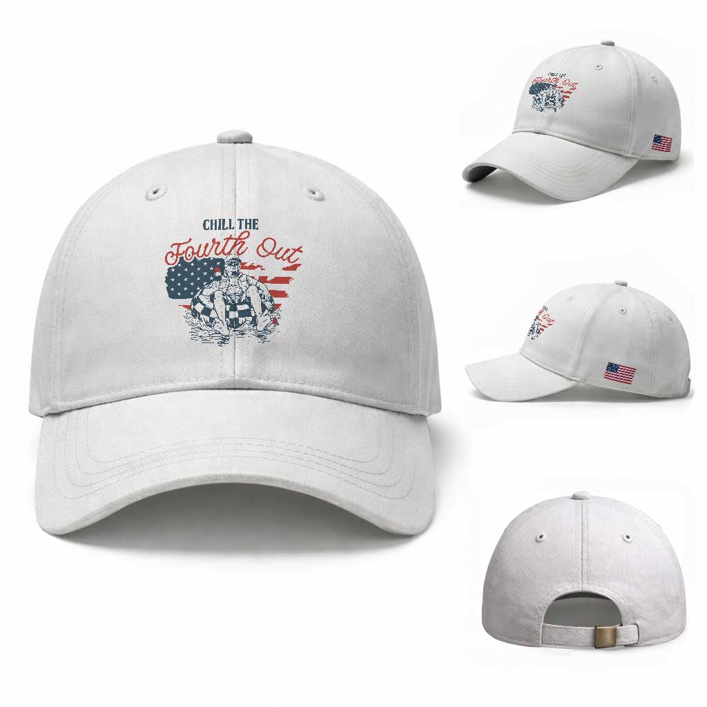 Chill The Fourth Out Baseball Cap Funny FDT 4th of July