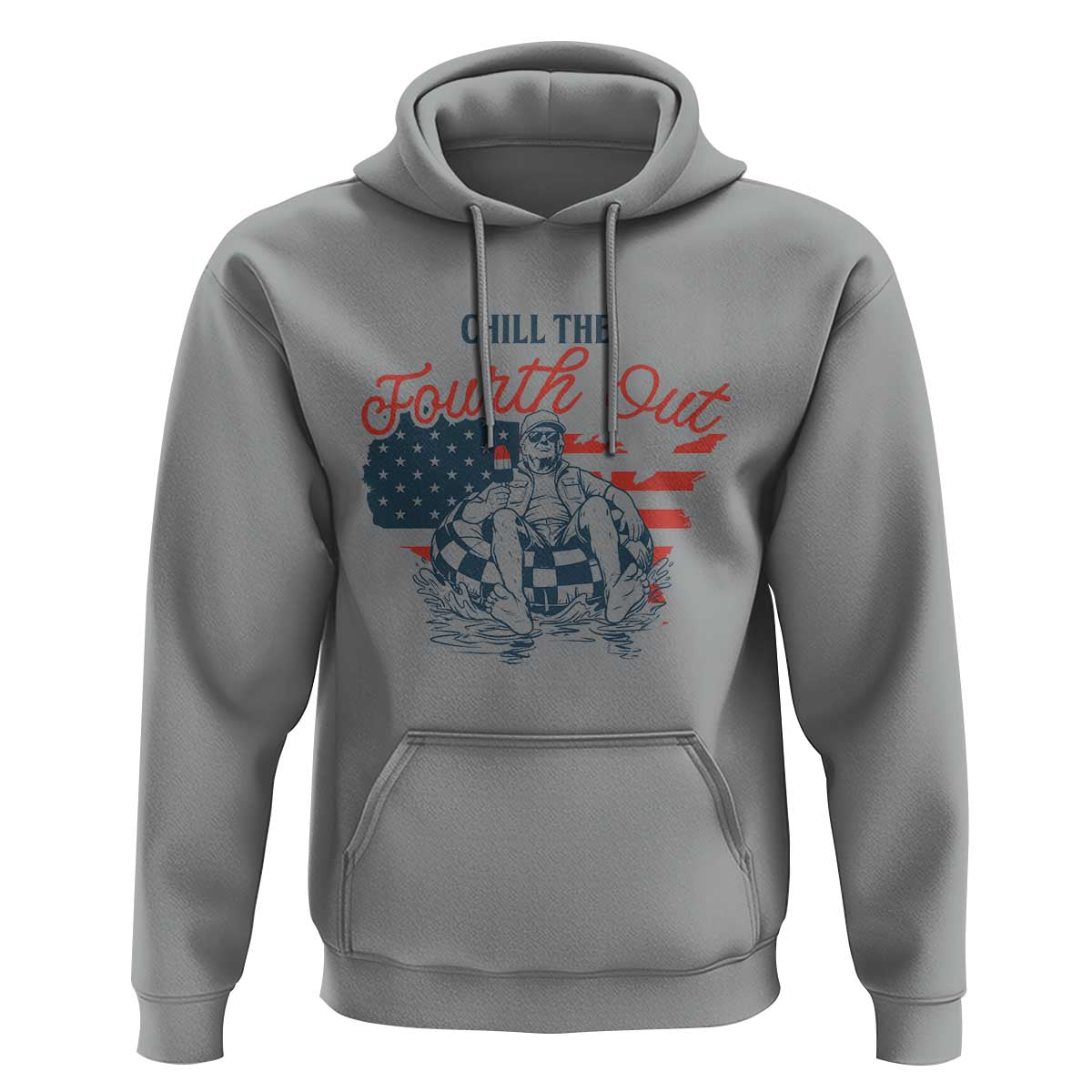 Chill The Fourth Out Hoodie Funny FDT 4th of July