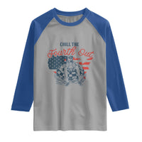 Chill The Fourth Out Raglan Shirt Funny FDT 4th of July