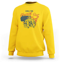 Chill The Fourth Out Sweatshirt Funny FDT 4th of July