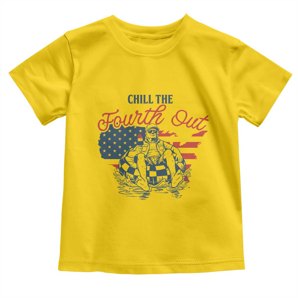 Chill The Fourth Out Toddler T Shirt Funny FDT 4th of July