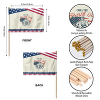 Chill The Fourth Out Patriotic Handheld Flag Funny FDT 4th of July