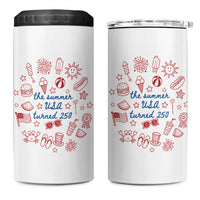 The Summer USA Turned 250 4 in 1 Can Cooler Tumbler 250 Years America Anniversary 4th of July
