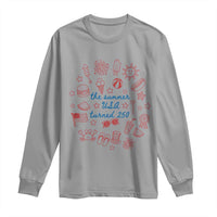 The Summer USA Turned 250 Long Sleeve Shirt 250 Years America Anniversary 4th of July
