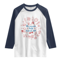 The Summer USA Turned 250 Raglan Shirt 250 Years America Anniversary 4th of July