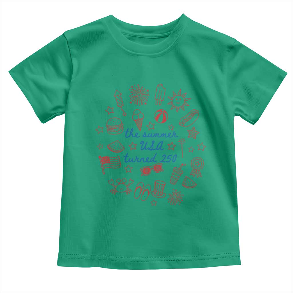The Summer USA Turned 250 Toddler T Shirt 250 Years America Anniversary 4th of July