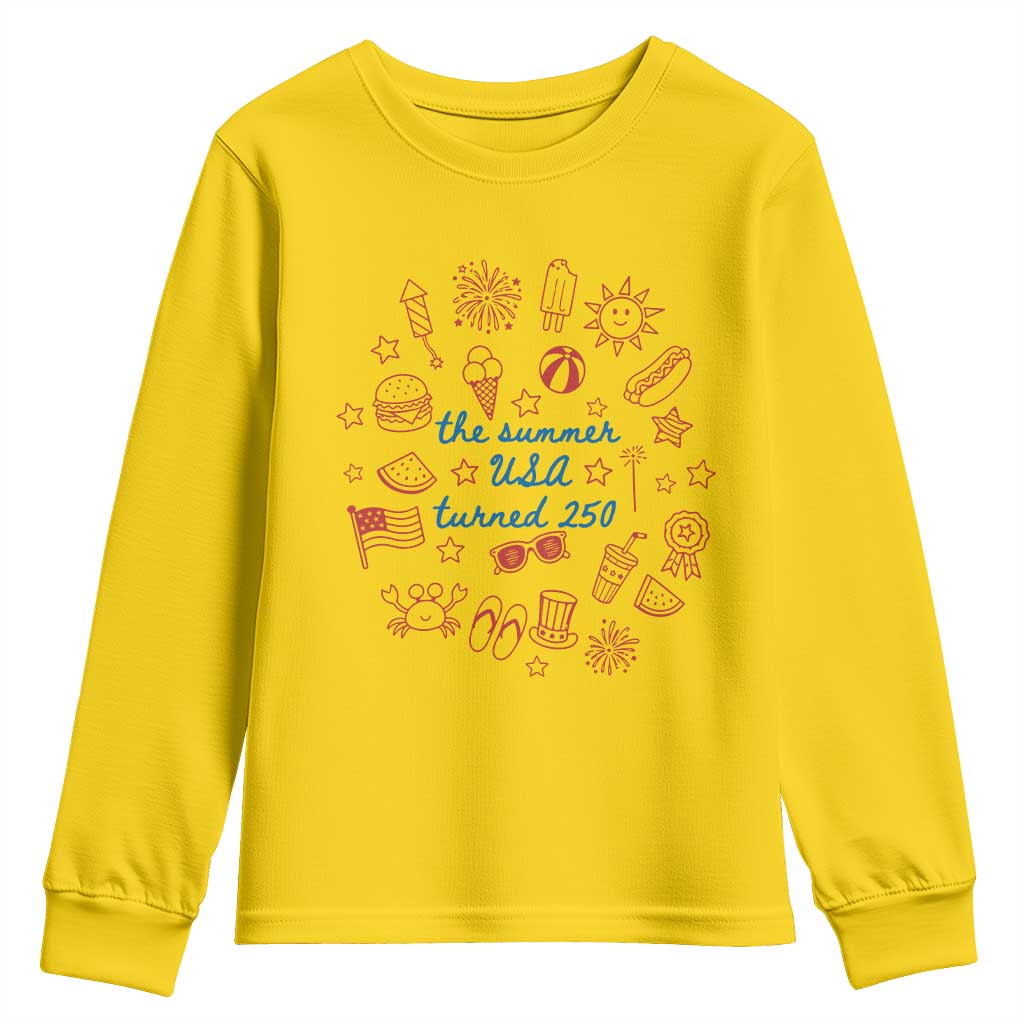 The Summer USA Turned 250 Youth Sweatshirt 250 Years America Anniversary 4th of July