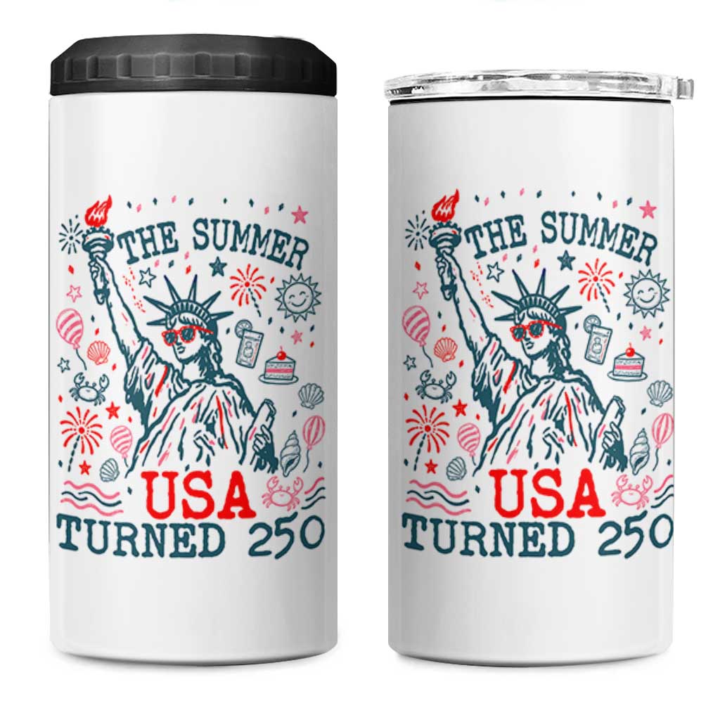 250 Years America Anniversary Statue of Liberty 4 in 1 Can Cooler Tumbler The Summer USA Turned 250