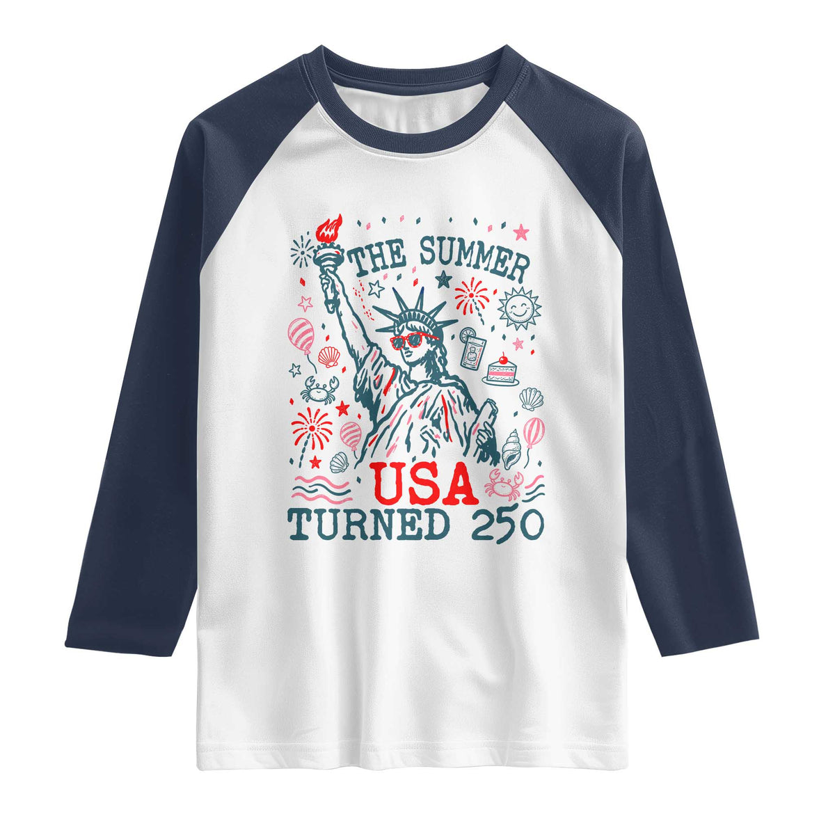 250 Years America Anniversary Statue of Liberty Raglan Shirt The Summer USA Turned 250