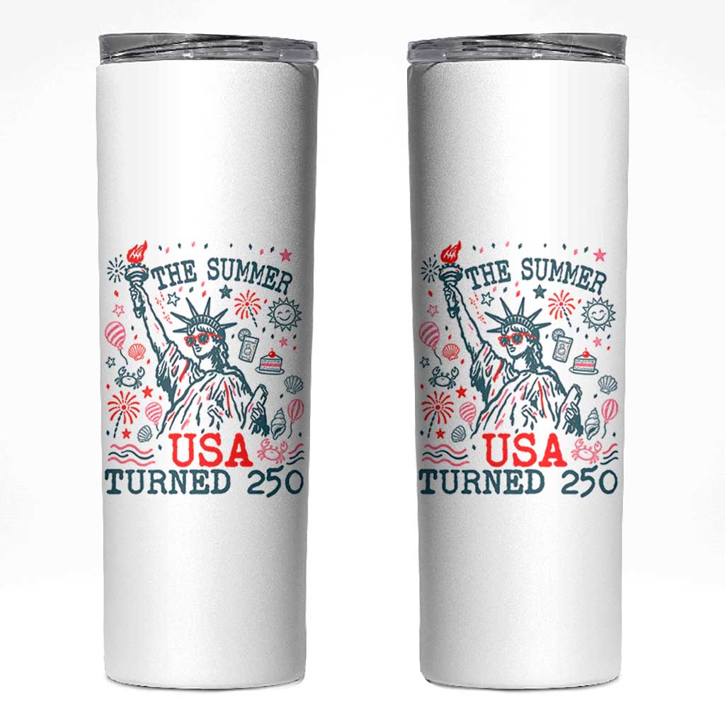 250 Years America Anniversary Statue of Liberty Skinny Tumbler The Summer USA Turned 250