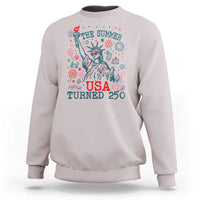 250 Years America Anniversary Statue of Liberty Sweatshirt The Summer USA Turned 250