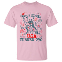 250 Years America Anniversary Statue of Liberty T Shirt The Summer USA Turned 250