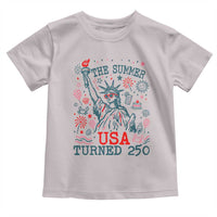 250 Years America Anniversary Statue of Liberty Toddler T Shirt The Summer USA Turned 250