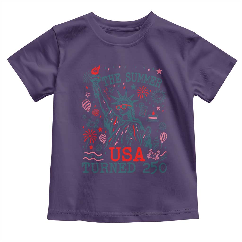 250 Years America Anniversary Statue of Liberty Toddler T Shirt The Summer USA Turned 250