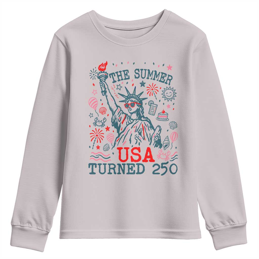 250 Years America Anniversary Statue of Liberty Youth Sweatshirt The Summer USA Turned 250