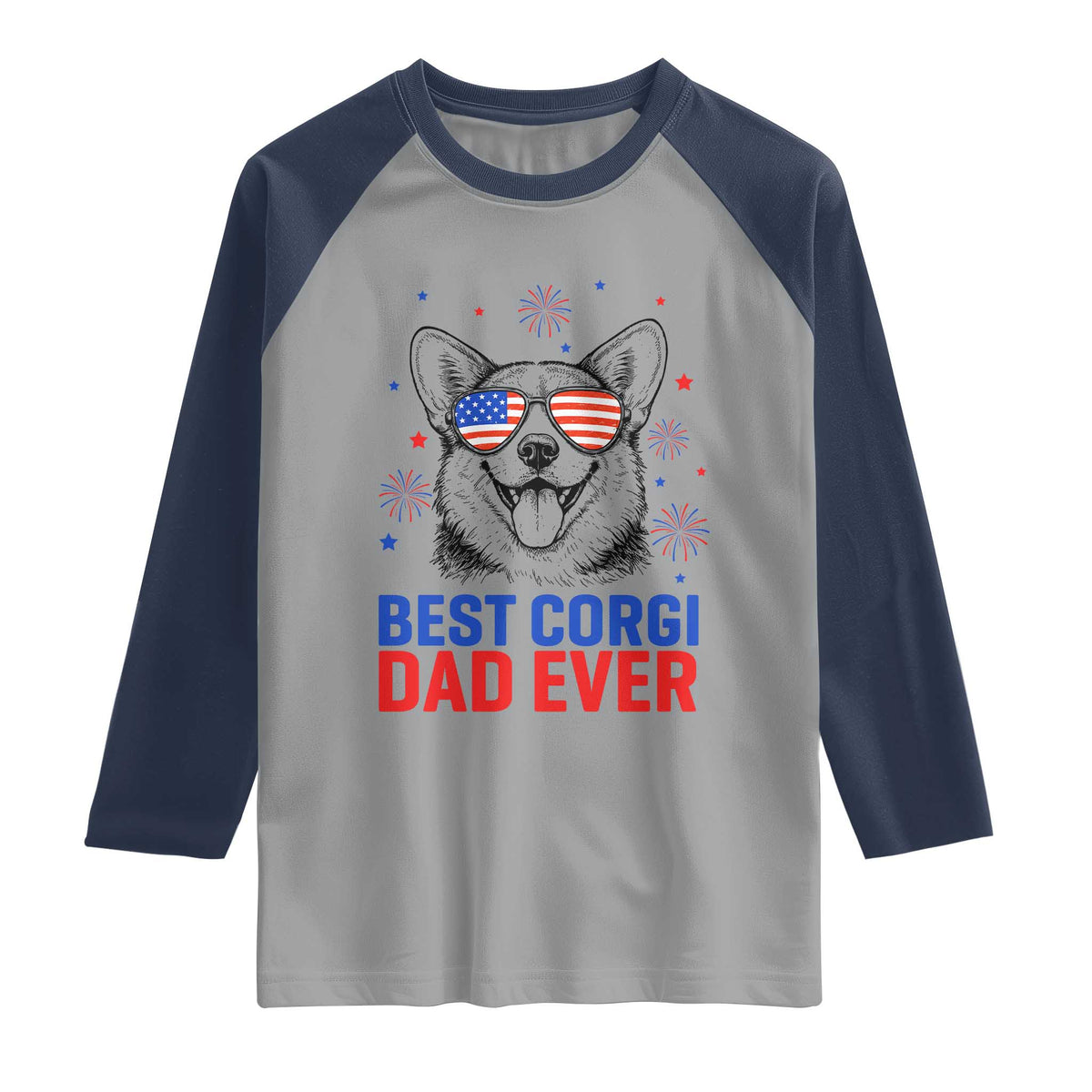 Best Corgi Dad Ever Raglan Shirt Funny Dog Lover Dad 4th Of July