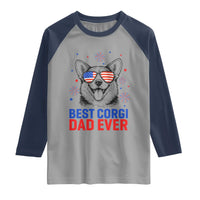 Best Corgi Dad Ever Raglan Shirt Funny Dog Lover Dad 4th Of July