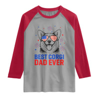 Best Corgi Dad Ever Raglan Shirt Funny Dog Lover Dad 4th Of July