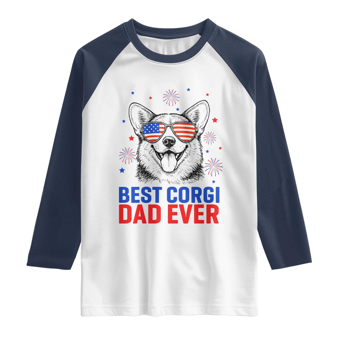 Best Corgi Dad Ever Raglan Shirt Funny Dog Lover Dad 4th Of July