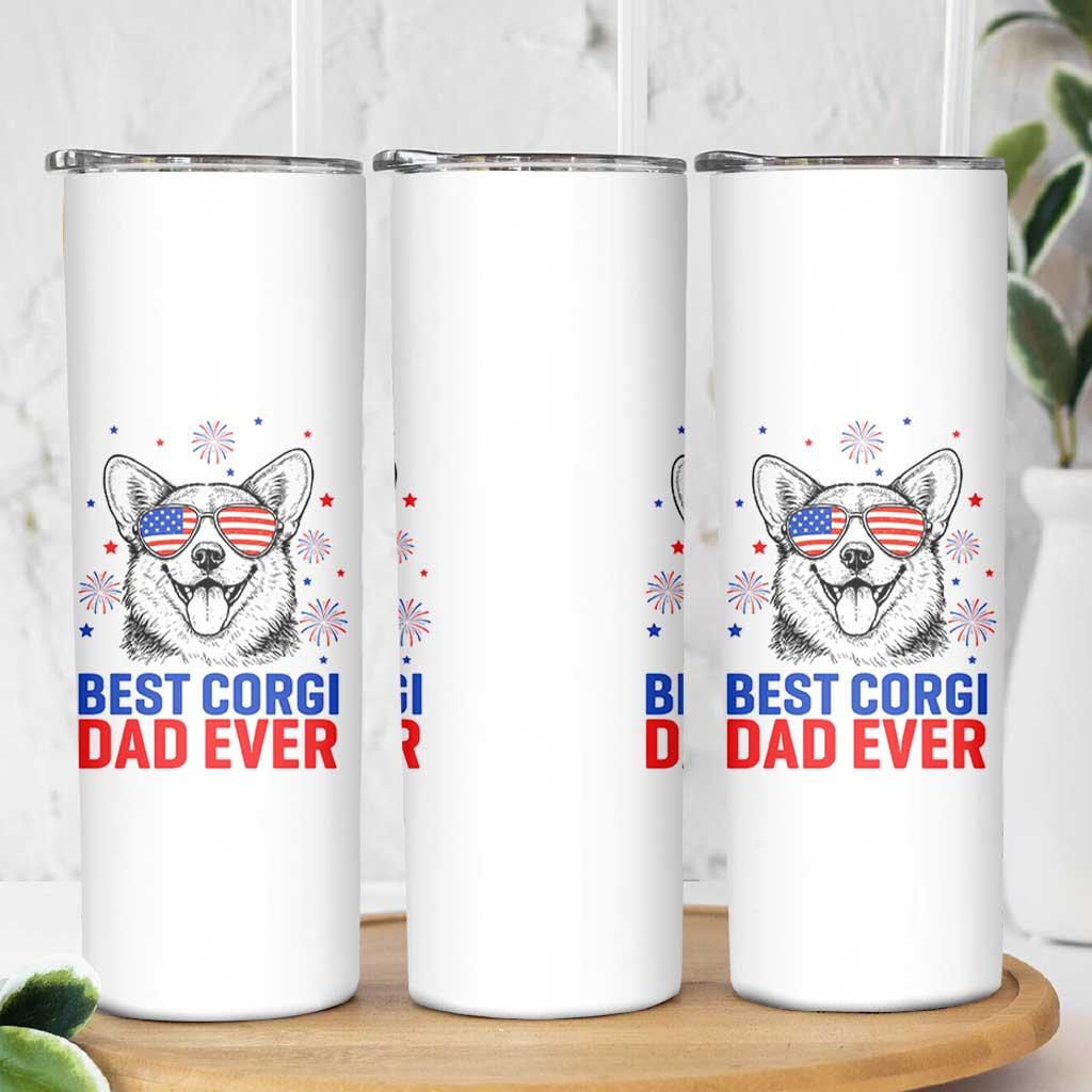 Best Corgi Dad Ever Skinny Tumbler Funny Dog Lover Dad 4th Of July