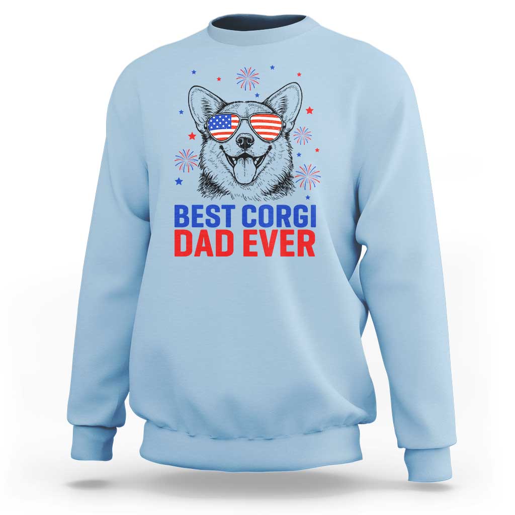 Best Corgi Dad Ever Sweatshirt Funny Dog Lover Dad 4th Of July